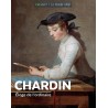 Chardin - Eloge de l'ordinaire