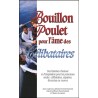 Bouillon de Poulet pour l'âme des Célibataires