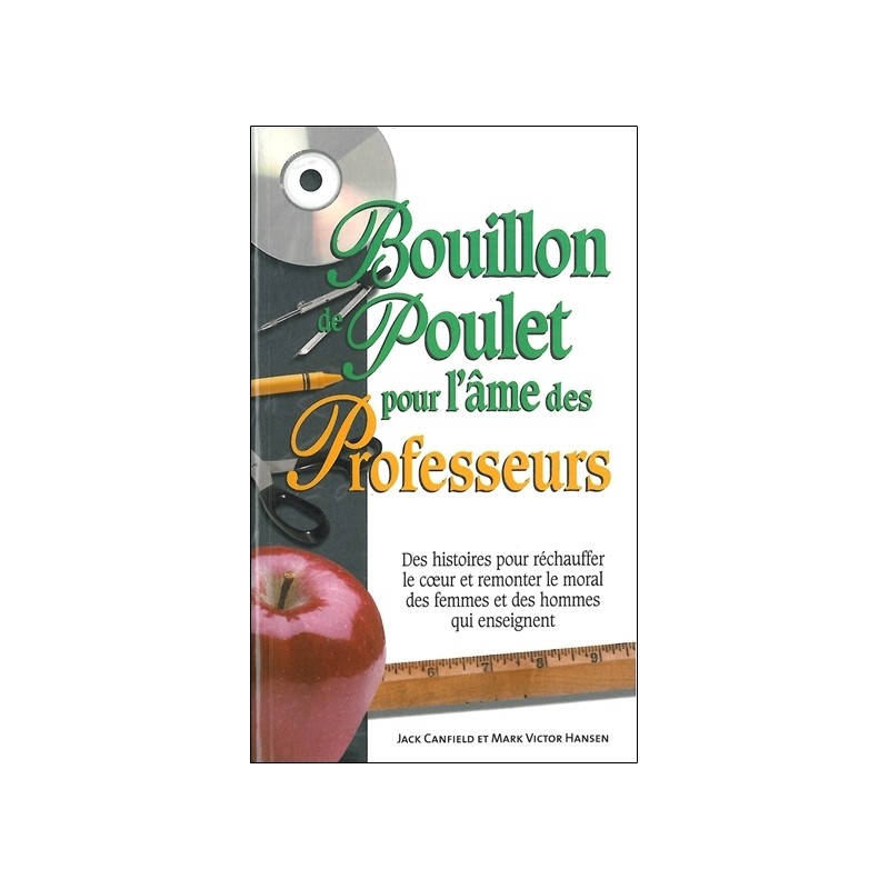 Bouillon de poulet pour l'âme des professeurs