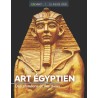 Art Égyptien - Des Pharaons et des Dieux