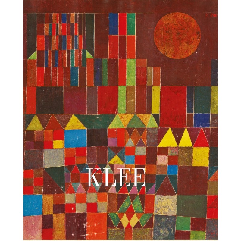 Paul Klee - l'absolu liberté créatrice