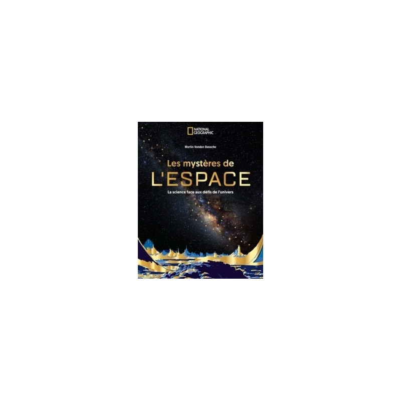 Les Mystères de l'espace