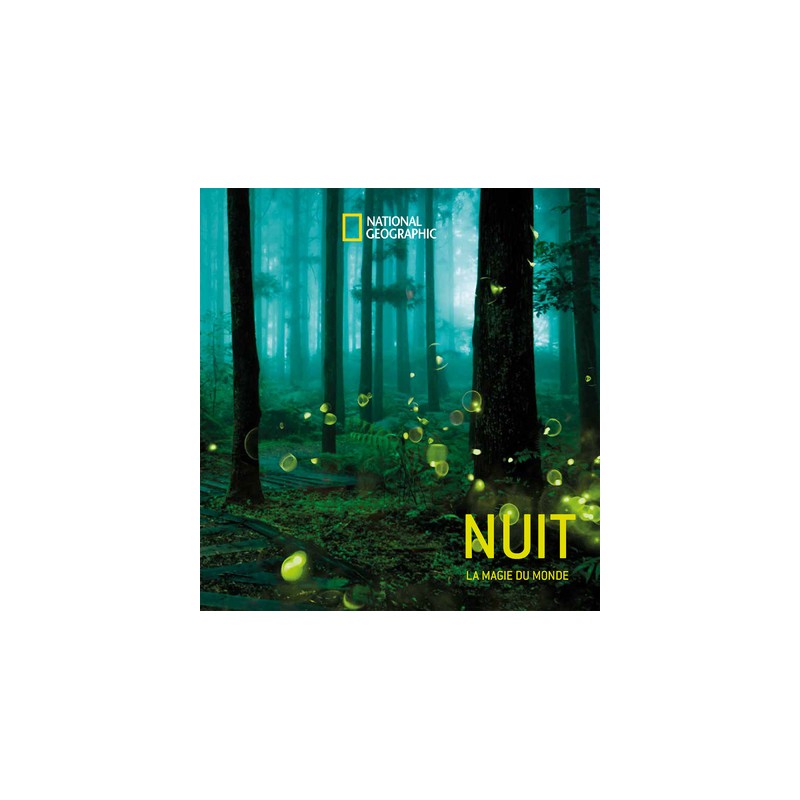 Nuit - La magie du monde