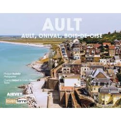 Ault - Ault, Onival,...