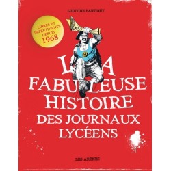 Fabuleuse Histoire des...