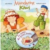 Raton Laveur - Mandarine et Kiwi - Le temps des petits fruits