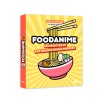 Foodanime - Les Recettes de vos dessins animés préférés