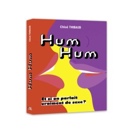 Hum Hum - Et si on parlait...